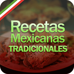 Recetas Mexicanas Tradicionales