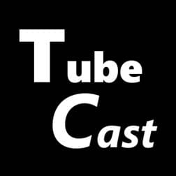 tubecast