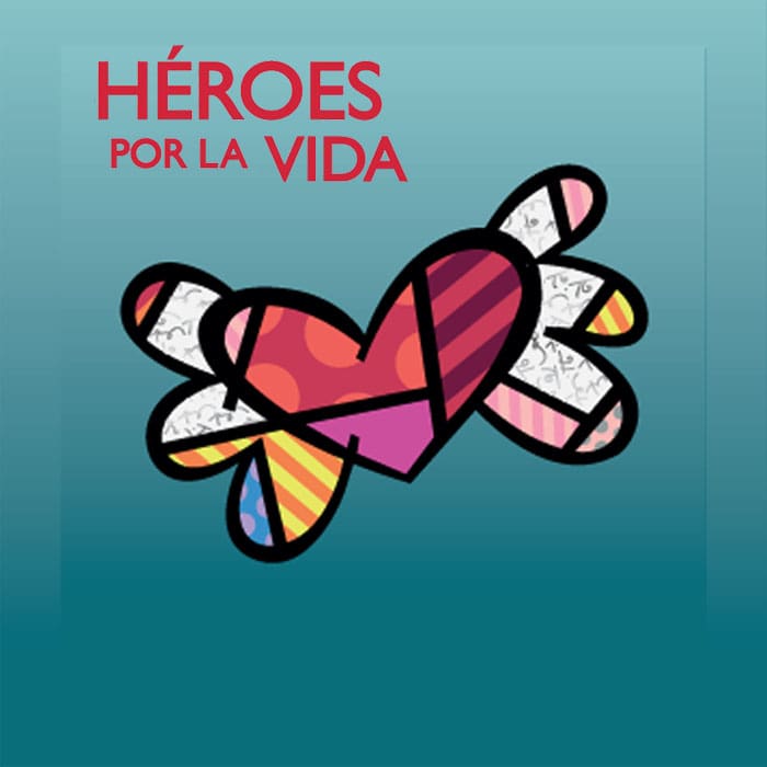 Héroes por la vida