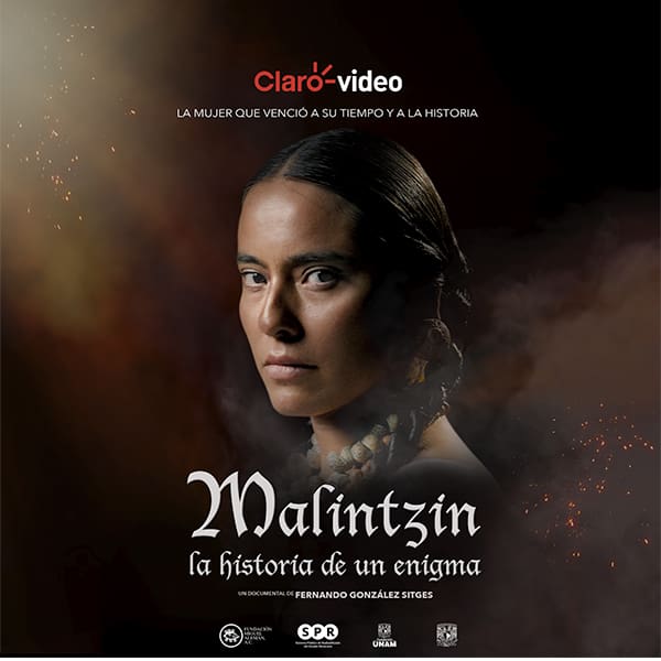 Malintzin documental Claro video