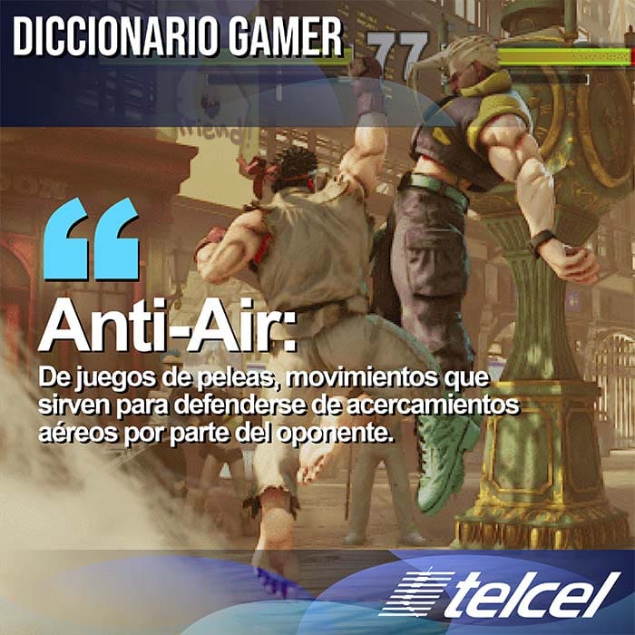 Diccionario Gamer, Anti-Air