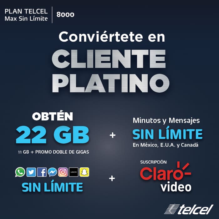 Conviértete en Cliente Platino Plan Telcel Max Sin límite 8000