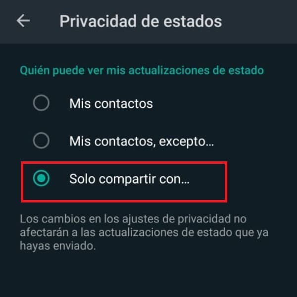 WhatsApp estados compartir sólo con mejores amigos