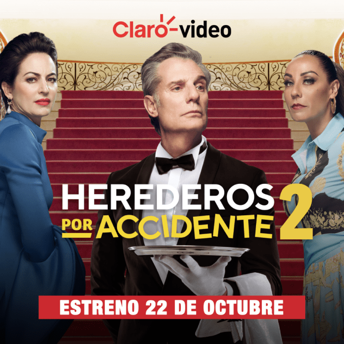 estreno de Herederos por Accidente 2 en Claro video