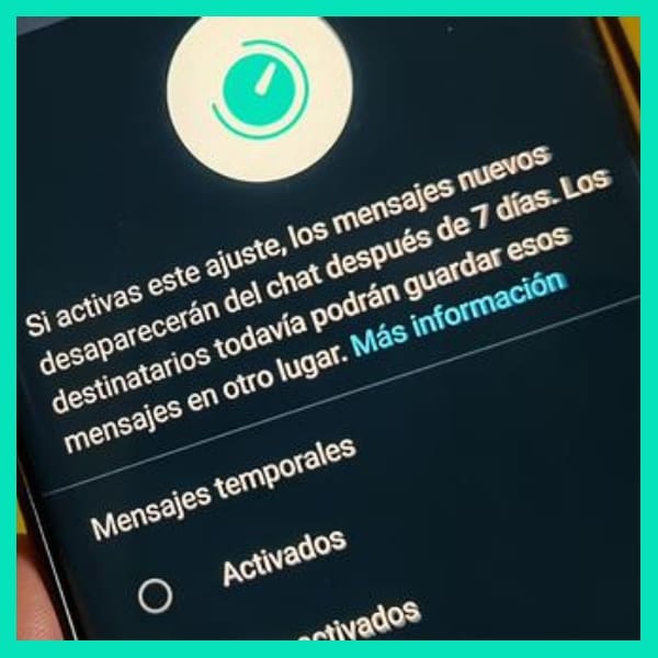 como activar los mensajes temporales de whatsapp