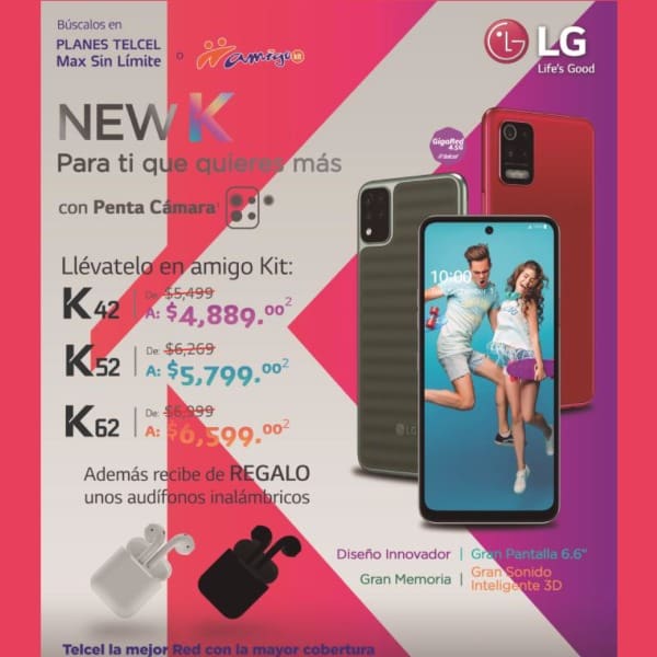 Para ti que quieres más, el New K de LG con Penta Cámara es lo que habías estado buscando. Lo mejor de todo es que son tres modelos diferentes, con grandes descuentos y te llevas de regalo unos audífonos inalámbricos. ¿Acaso no es el regalo perfecto para este 14 de febrero?
