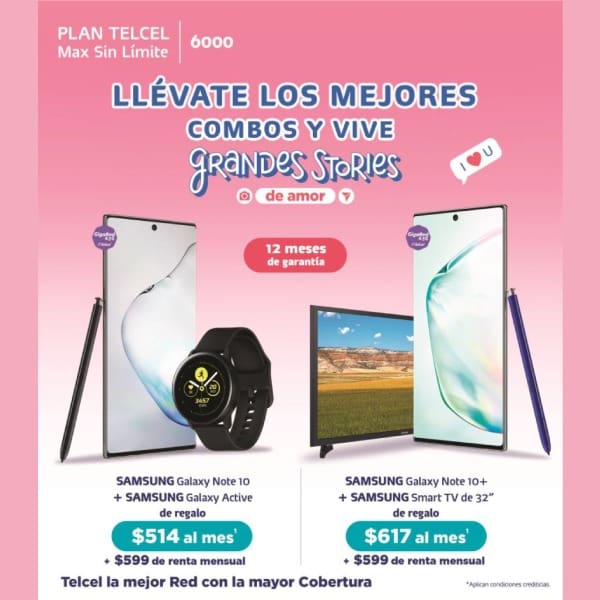 Samsung también quiere que estrenes en esta temporada del amor, con combos sorprendentes en donde puede ser tuyo un Samsung Galaxy Note 10 más un Samsung Galaxy Active de regalo por $514 al mes. O bien, un Samsung Galaxy Note 10+ más un Samsung Smart TV de 32 pulgadas de regalo por $617 al mes. Ambos en un Plan Telcel Max Sin Límite 6000. 