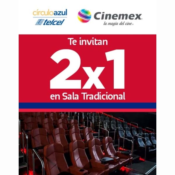 Con CírculoAzul Telcel obtén 2x1 en tus entradas en Cinemex.- Blog Hola Telcel