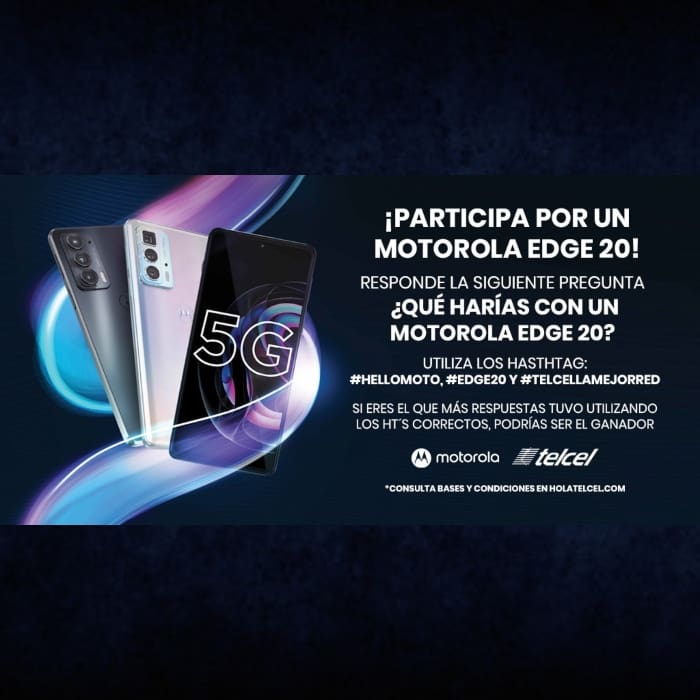 Reglas y Bases de la dinámica de Motorola EDGE 20.- Blog Hola Telcel