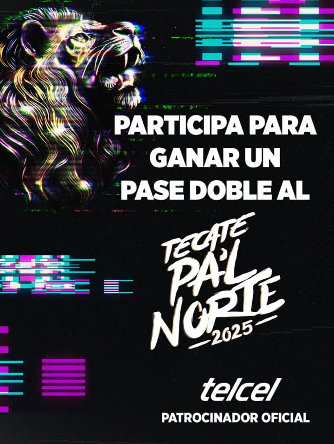 Conoce cómo puedes ganar un pase doble al Tecate Pal Norte 2025.- Blog Hola Telcel