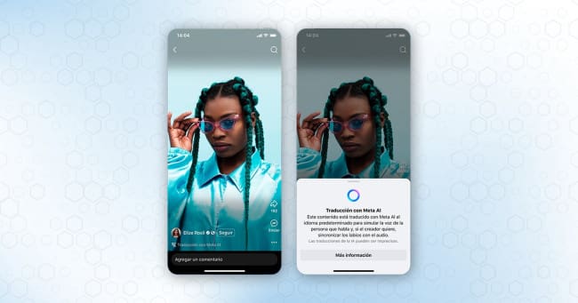 Meta AI traduce y dobla tus ‘reels’ en Instagram y Facebook con tu propia voz.- Blog Hola Telcel