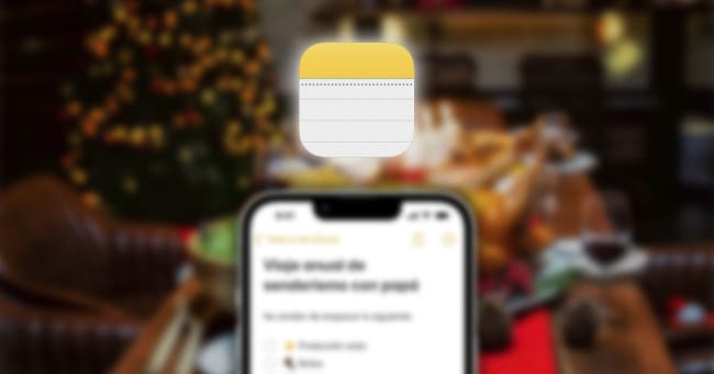 La app Notas hace más fácil organizar la Navidad desde tu iPhone.- Blog Hola Telcel