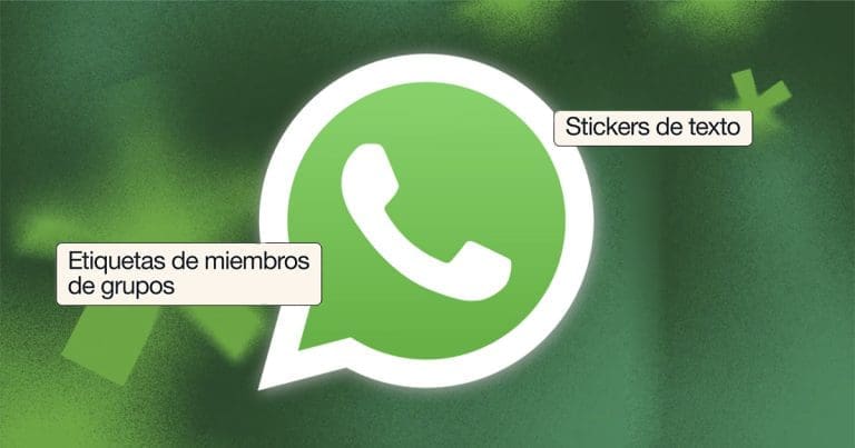 WhatsApp lanza etiquetas y 'stickers' de texto en grupos.- Blog Hola Telcel