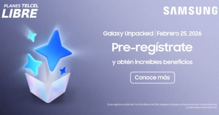Samsung llevará su innovación al centro del Galaxy Unpacked 2026.- Blog Hola Telcel