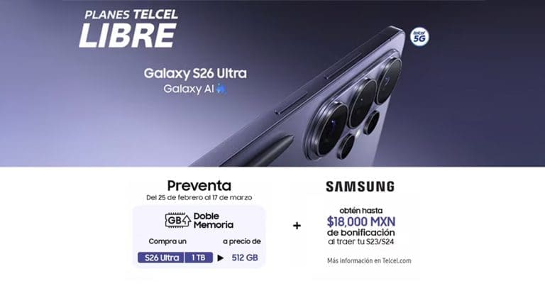 La serie Samsung Galaxy S26 inicia su preventa en Telcel.- Blog Hola Telcel