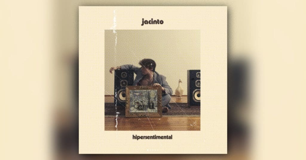 Jacinto publica ‘HIPERSENTIMENTAL’ Jacinto presenta 'HIPERSENTIMENTAL' y emociona.- Blog Hola Telcel
