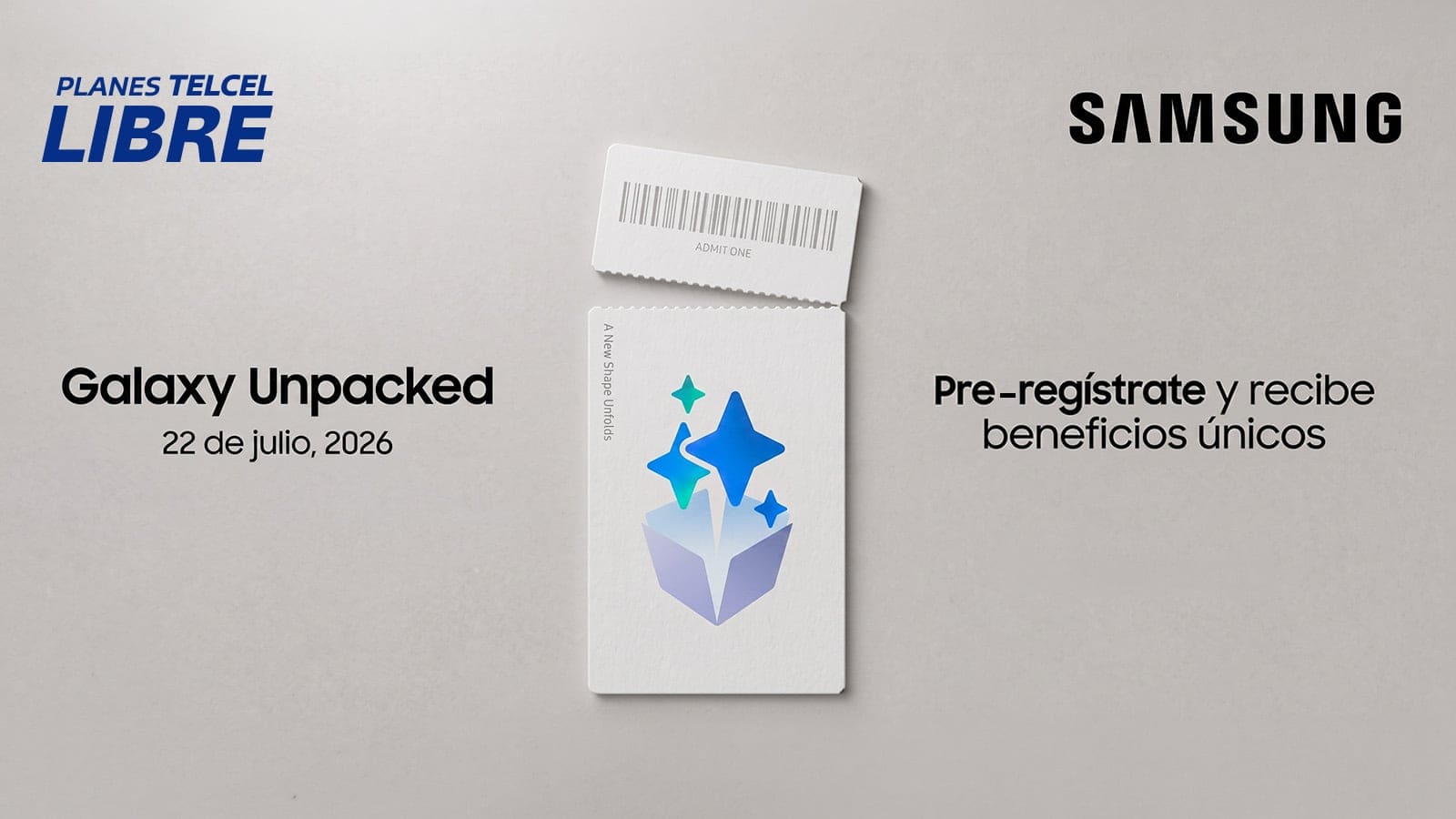 Galaxy Unpacked 2026 pre-registro en Telcel Galaxy Unpacked 2026 - Blog Hola Telcel